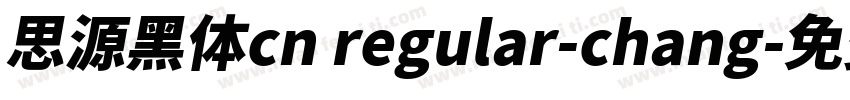 思源黑体cn regular-chang字体转换